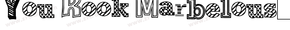 You Rook Marbelous字体转换